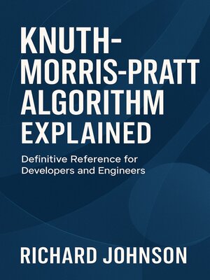 cover image of Knuth-Morris-Pratt Algorithm Explained